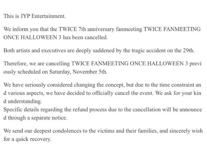 لم يتم تأجيله فحسب ، بل تم أخيرًا إلغاء اجتماع معجبي TWICE للاحتفال بالذكرى السنوية السابعة. قررت JYP Entertainment إلغاء FANMEETING TWICE ONCE HALLOWEN 3 بسبب المأساة القاتلة في إتايوان.
